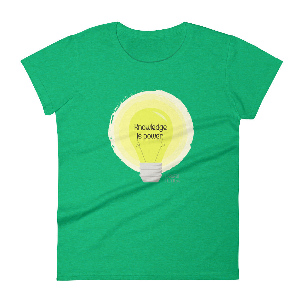 Women's Short Sleeve T-shirt - Knowledge is Power