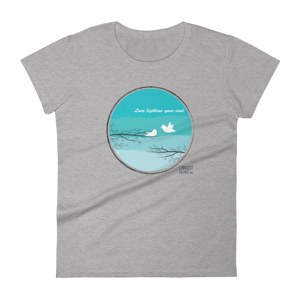 Women's Short Sleeve T-shirt - Love Lightness the Soul