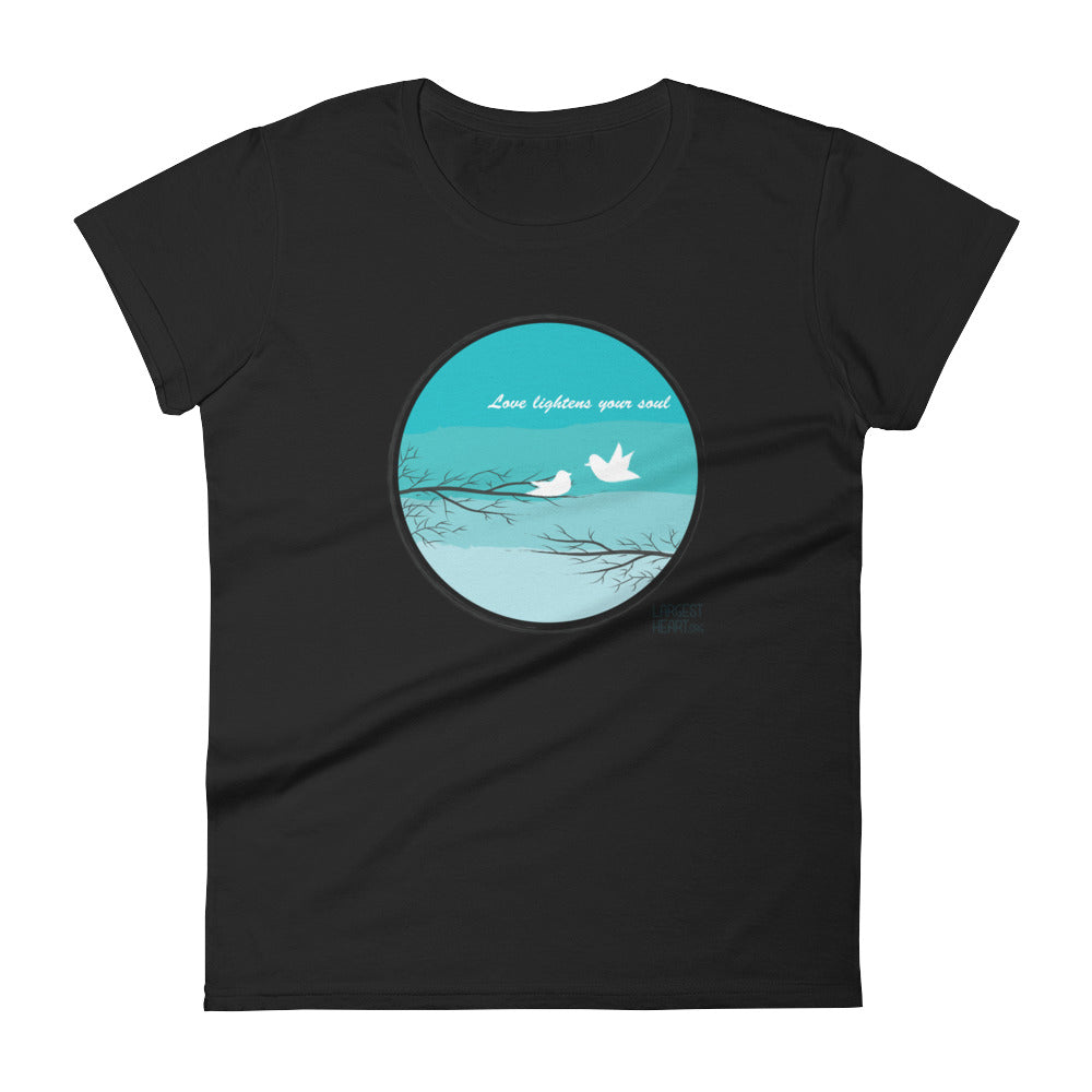 Women's Short Sleeve T-shirt - Love Lightness the Soul