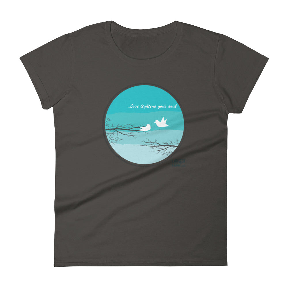 Women's Short Sleeve T-shirt - Love Lightness the Soul