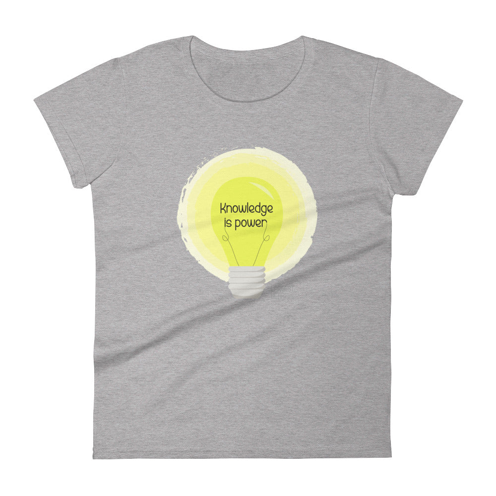 Women's Short Sleeve T-shirt - Knowledge is Power