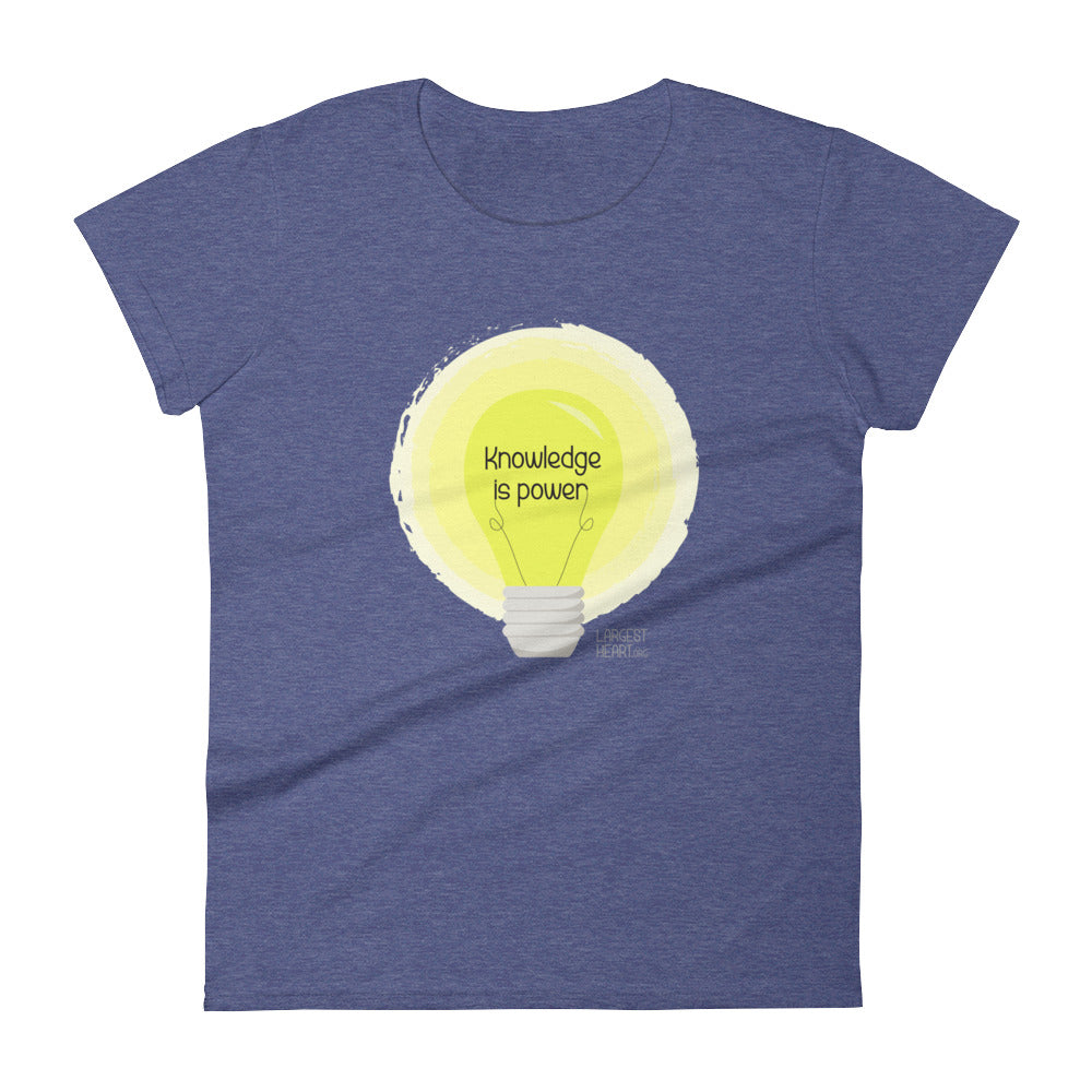 Women's Short Sleeve T-shirt - Knowledge is Power