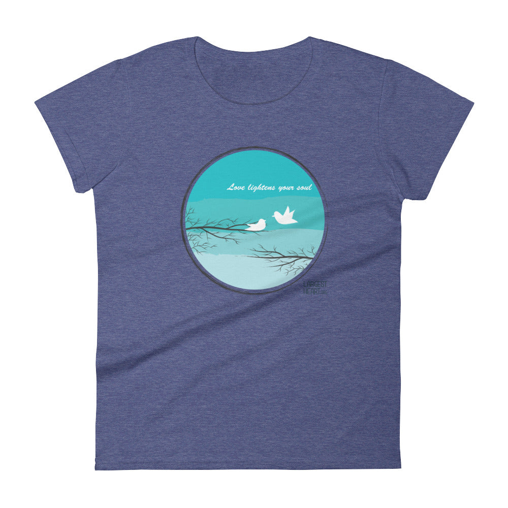 Women's Short Sleeve T-shirt - Love Lightness the Soul