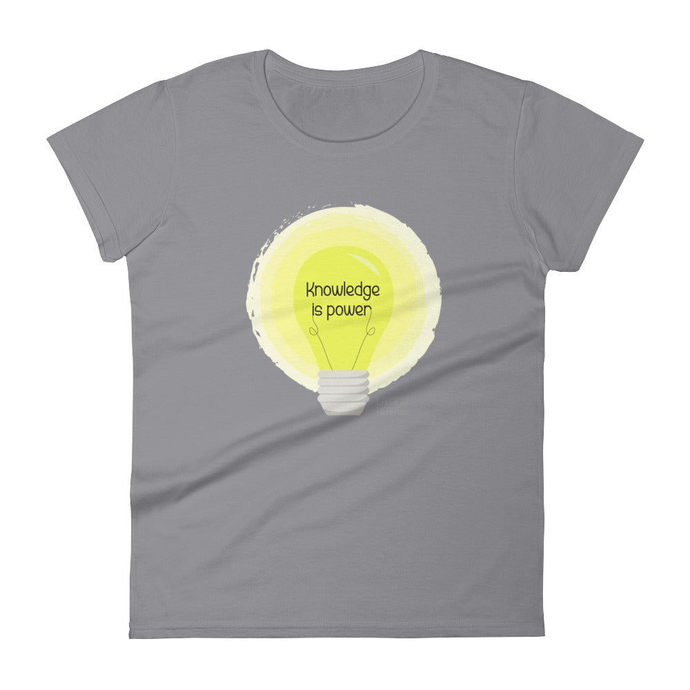 Women's Short Sleeve T-shirt - Knowledge is Power