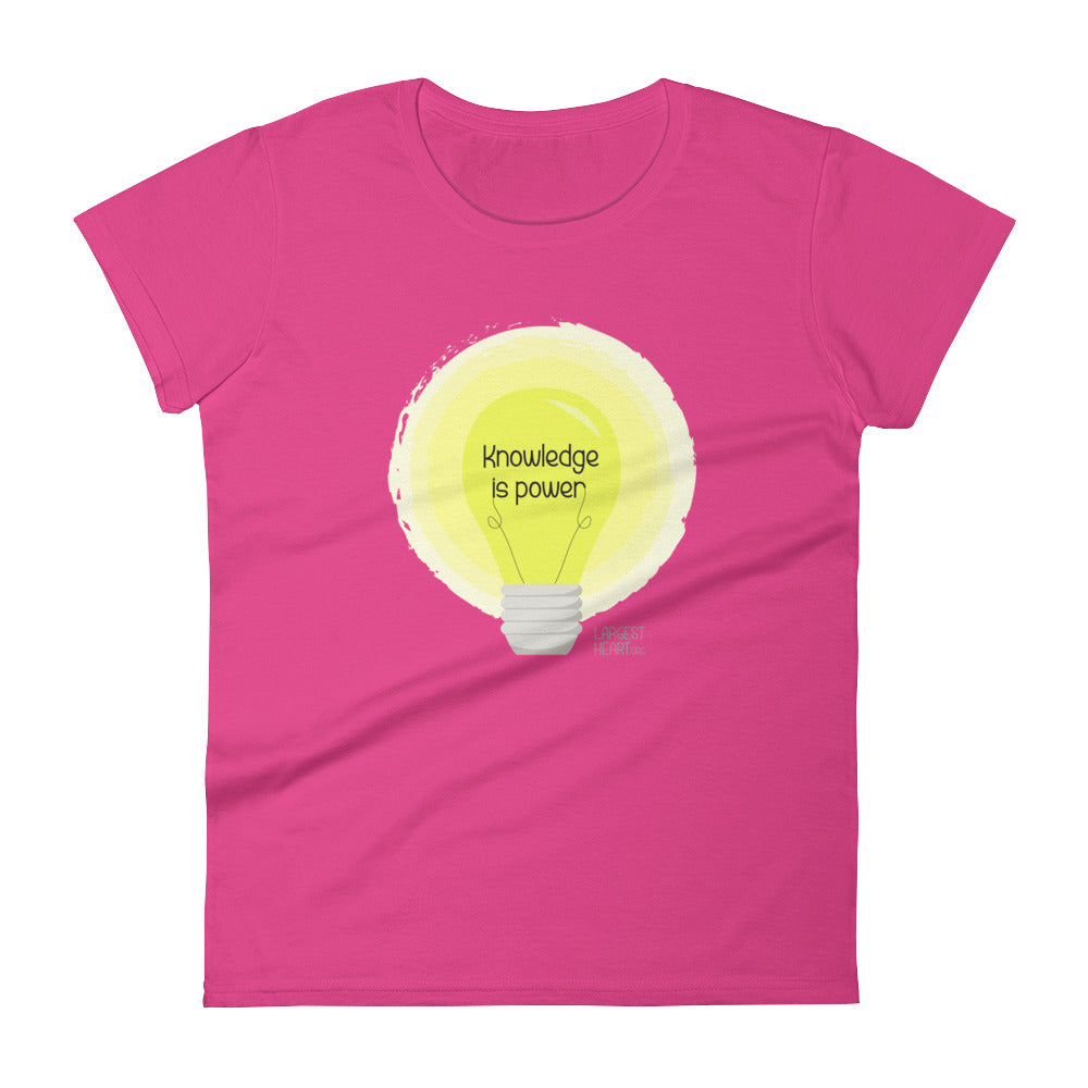 Women's Short Sleeve T-shirt - Knowledge is Power