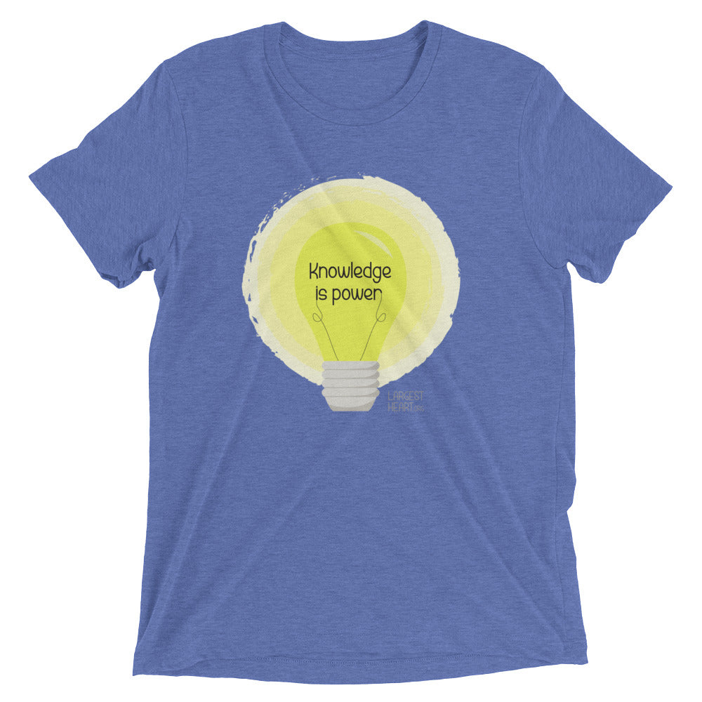 Triblend Short Sleeve T-shirt - Knowledge is Power