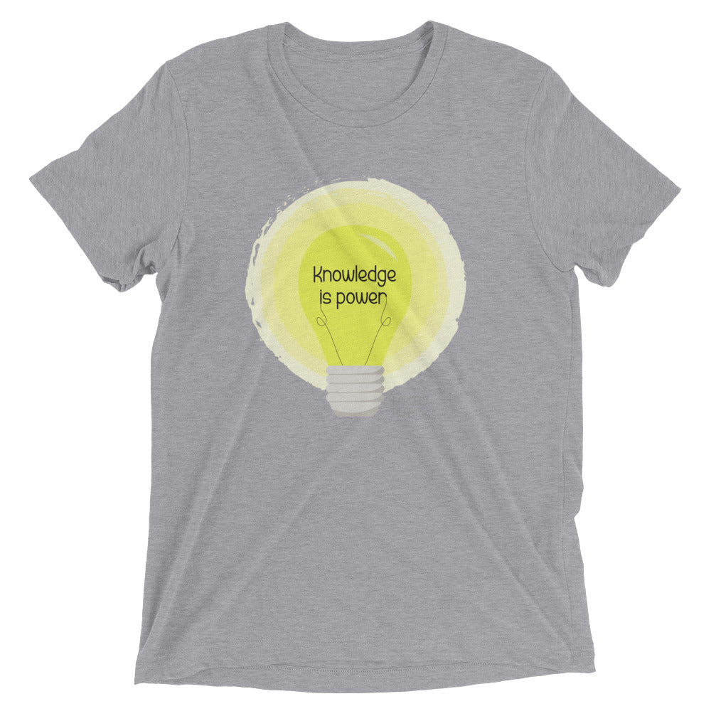 Triblend Short Sleeve T-shirt - Knowledge is Power