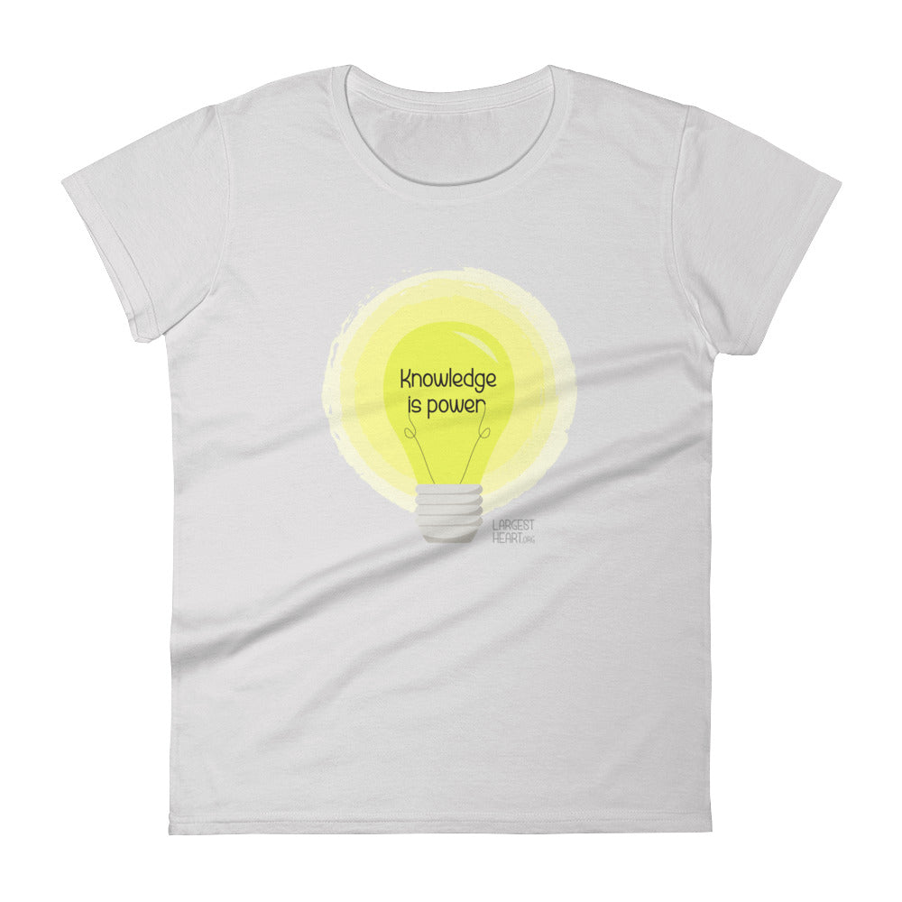 Women's Short Sleeve T-shirt - Knowledge is Power