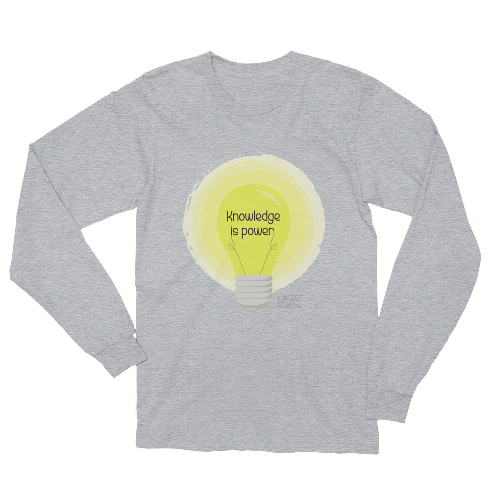 Long Sleeve T-Shirt - Knowledge is Power