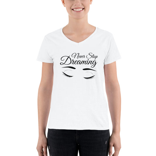 Women's Casual V-Neck Shirt - Never Stop Dreaming